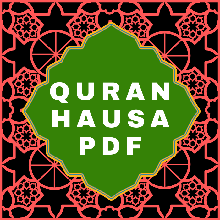 Quran in Hausa Translation PDF Download