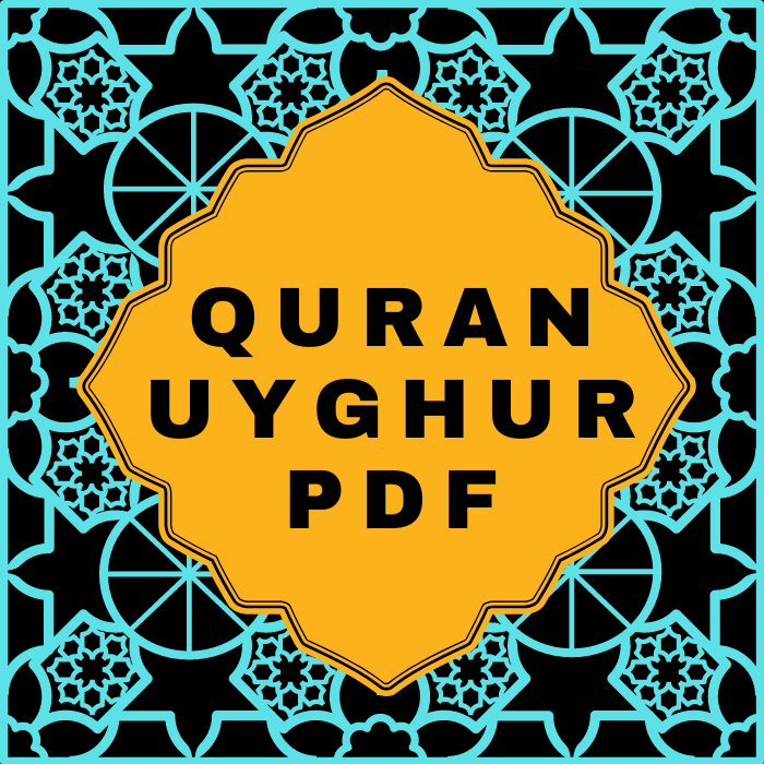 Quran in Uyghur Translation PDF Download